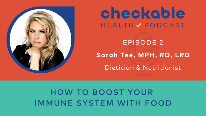 EP02: How to Boost Your Immune System with Food