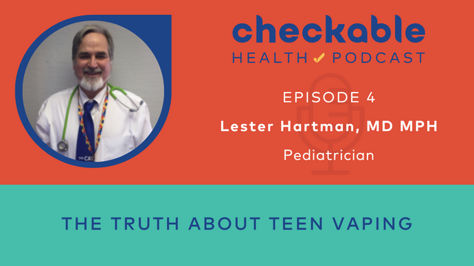 EP 4: The Truth About Teen Vaping