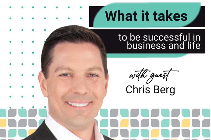 EP 14: What It Takes to Be Successful in Business and Life