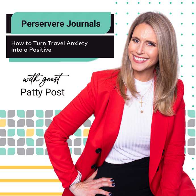 EP29 How to Turn Travel Anxiety Into a Positive