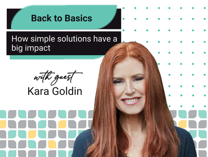 EP 18: Back To Basics: How Simple Solutions Have Big Impact