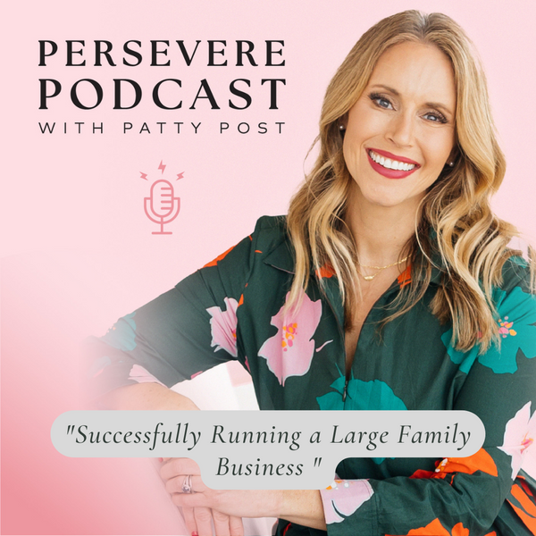 EP46 Successfully Running a Large Family Business